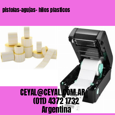 pistolas-agujas- hilos plasticos
