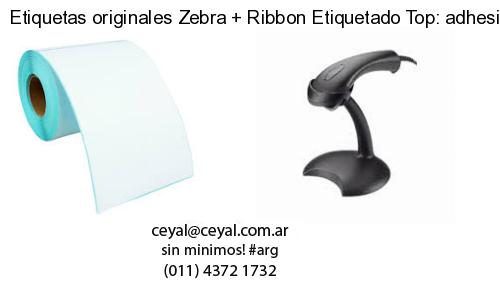 Etiquetas originales Zebra   Ribbon Etiquetado Top: adhesivo   ribbo