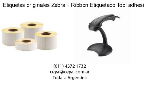 Etiquetas originales Zebra   Ribbon Etiquetado Top: adhesivo   ribbo