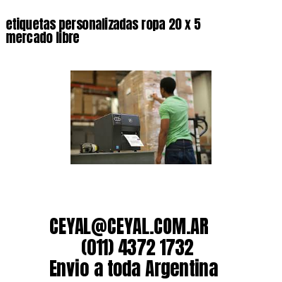 etiquetas personalizadas ropa 20 x 5 mercado libre
