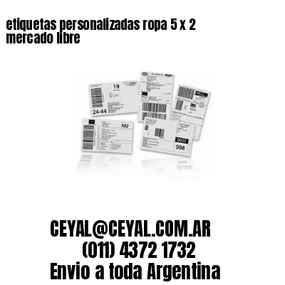 etiquetas personalizadas ropa 5 x 2 mercado libre