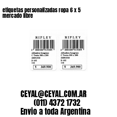 etiquetas personalizadas ropa 6 x 5 mercado libre
