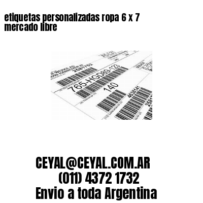 etiquetas personalizadas ropa 6 x 7 mercado libre