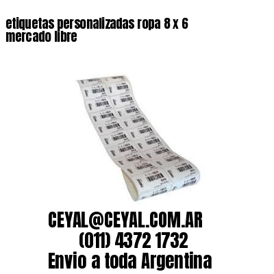 etiquetas personalizadas ropa 8 x 6 mercado libre