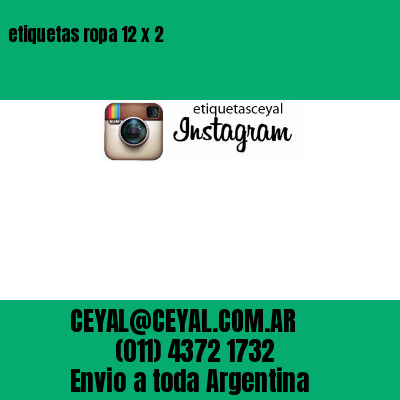 etiquetas ropa 12 x 2