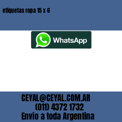 etiquetas ropa 15 x 6