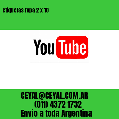 etiquetas ropa 2 x 10