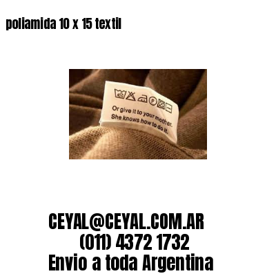 poliamida 10 x 15 textil