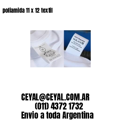 poliamida 11 x 12 textil