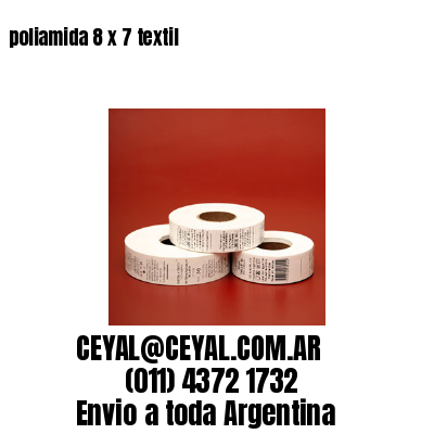 poliamida 8 x 7 textil