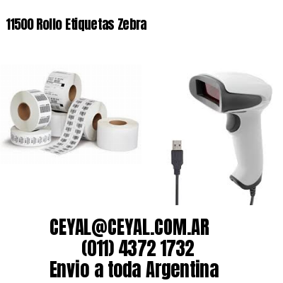 11500 Rollo Etiquetas Zebra