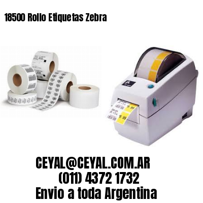 18500 Rollo Etiquetas Zebra