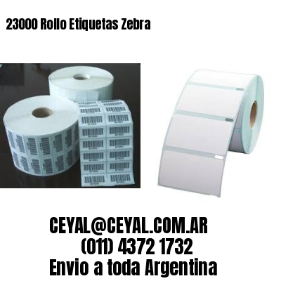 23000 Rollo Etiquetas Zebra