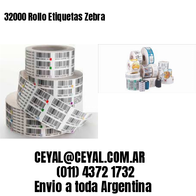 32000 Rollo Etiquetas Zebra