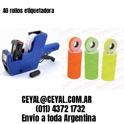 40 rollos etiquetadora