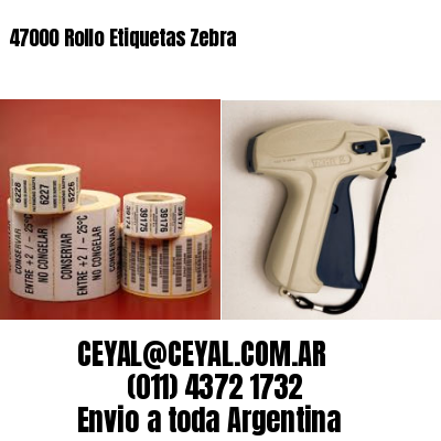 47000 Rollo Etiquetas Zebra