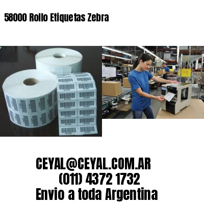 58000 Rollo Etiquetas Zebra