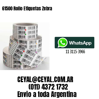 61500 Rollo Etiquetas Zebra