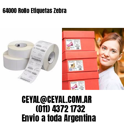 64000 Rollo Etiquetas Zebra