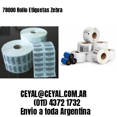 78000 Rollo Etiquetas Zebra