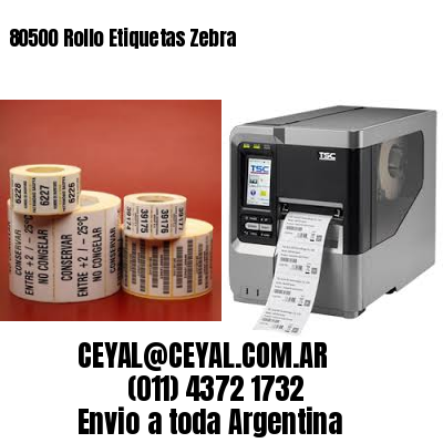 80500 Rollo Etiquetas Zebra