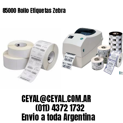85000 Rollo Etiquetas Zebra