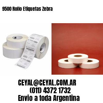 9500 Rollo Etiquetas Zebra
