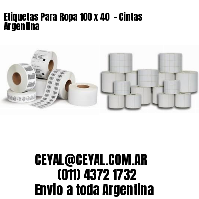 Etiquetas Para Ropa 100 x 40  – Cintas Argentina
