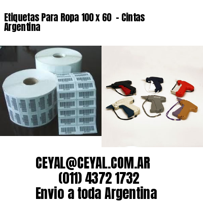 Etiquetas Para Ropa 100 x 60  – Cintas Argentina