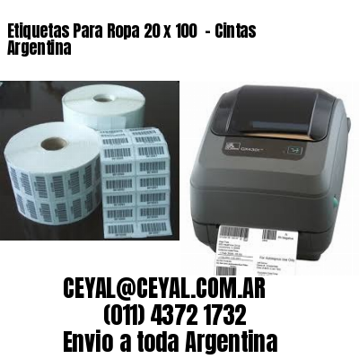 Etiquetas Para Ropa 20 x 100  – Cintas Argentina