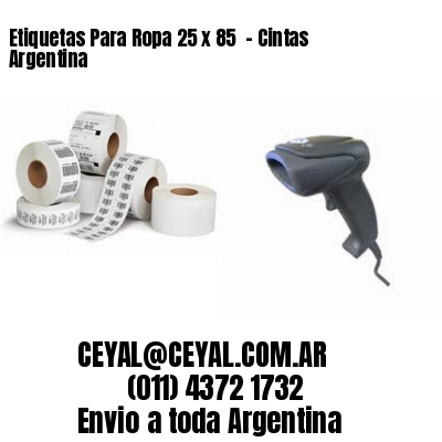 Etiquetas Para Ropa 25 x 85  – Cintas Argentina
