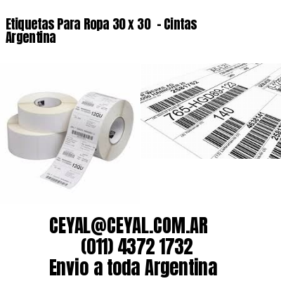Etiquetas Para Ropa 30 x 30  – Cintas Argentina