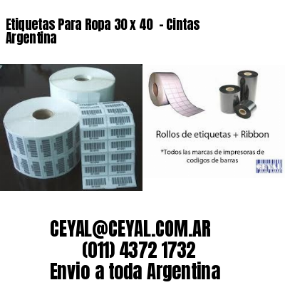 Etiquetas Para Ropa 30 x 40  – Cintas Argentina
