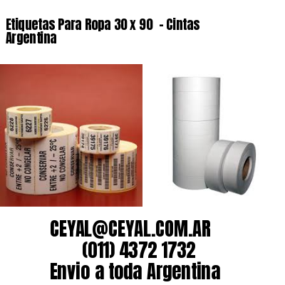 Etiquetas Para Ropa 30 x 90  – Cintas Argentina