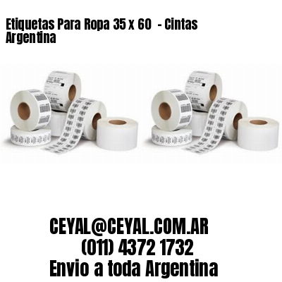 Etiquetas Para Ropa 35 x 60  – Cintas Argentina