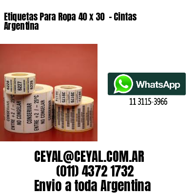 Etiquetas Para Ropa 40 x 30  – Cintas Argentina