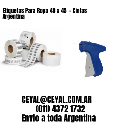 Etiquetas Para Ropa 40 x 45  – Cintas Argentina