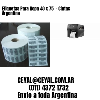 Etiquetas Para Ropa 40 x 75  – Cintas Argentina