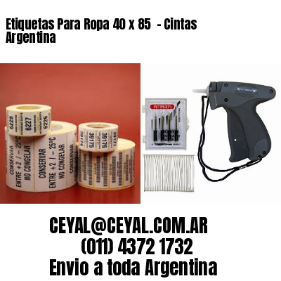 Etiquetas Para Ropa 40 x 85  – Cintas Argentina