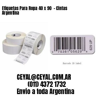Etiquetas Para Ropa 40 x 90  – Cintas Argentina