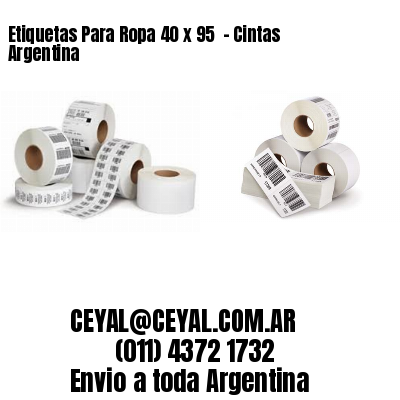 Etiquetas Para Ropa 40 x 95  – Cintas Argentina