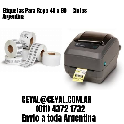 Etiquetas Para Ropa 45 x 80  – Cintas Argentina