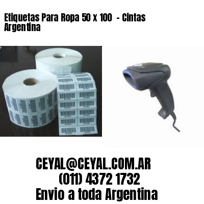 Etiquetas Para Ropa 50 x 100  – Cintas Argentina