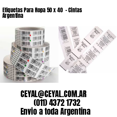 Etiquetas Para Ropa 50 x 40  – Cintas Argentina