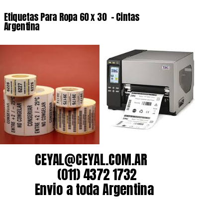 Etiquetas Para Ropa 60 x 30  – Cintas Argentina