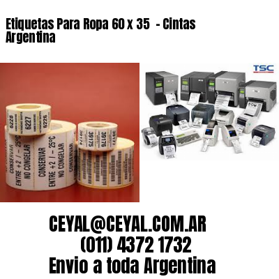 Etiquetas Para Ropa 60 x 35  – Cintas Argentina
