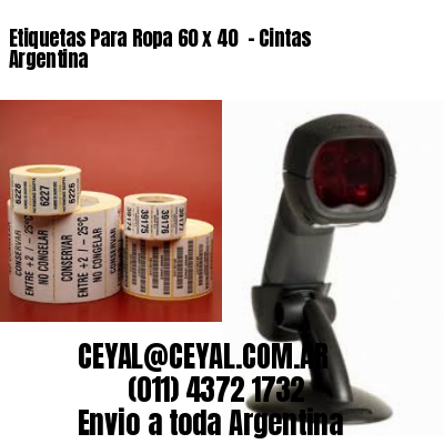 Etiquetas Para Ropa 60 x 40  – Cintas Argentina