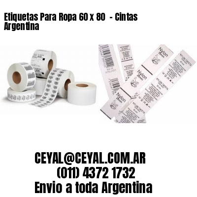 Etiquetas Para Ropa 60 x 80  – Cintas Argentina