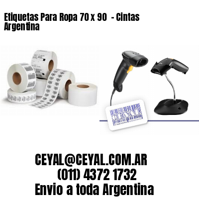 Etiquetas Para Ropa 70 x 90  – Cintas Argentina