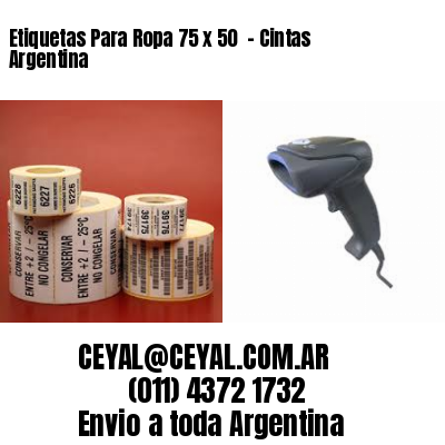Etiquetas Para Ropa 75 x 50  – Cintas Argentina
